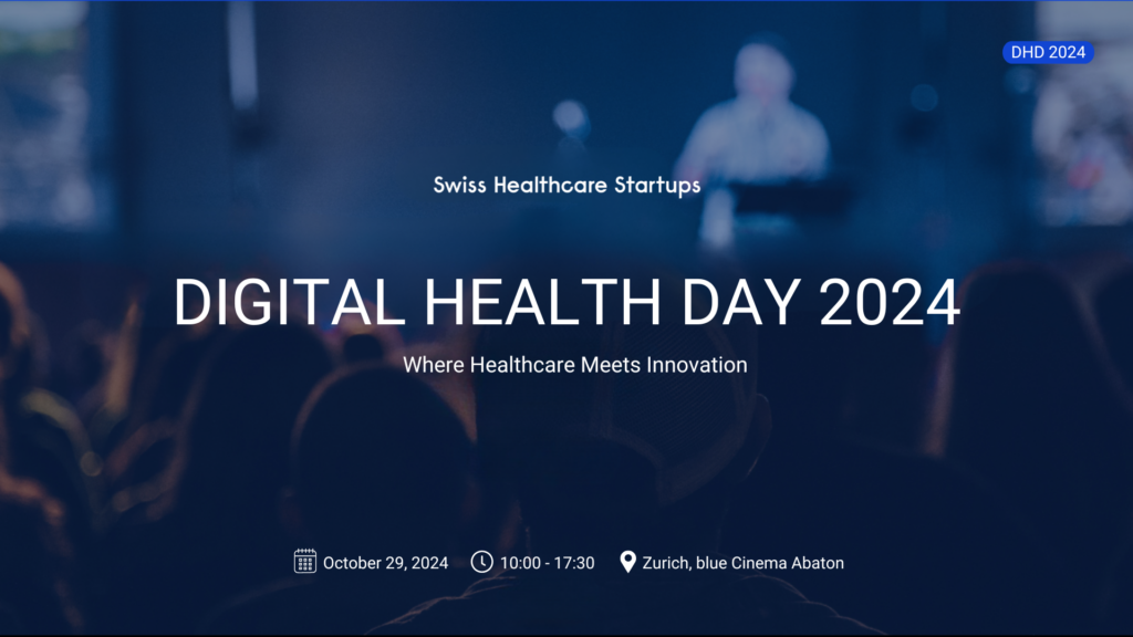 Swiss Healthcare Startups: Digital Health Day 2024
